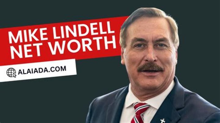 Michael Lindell Net Worth: An In-Depth Analysis of the Entrepreneur's Wealth