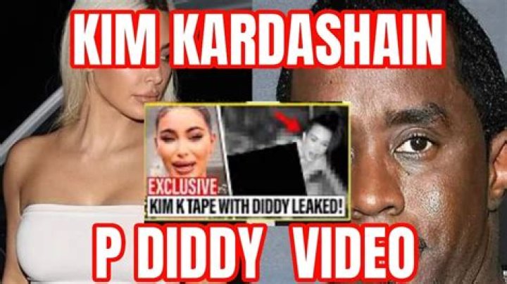 Unveiling the Truth Behind the Kim Kardashian P Diddy Video Leak
